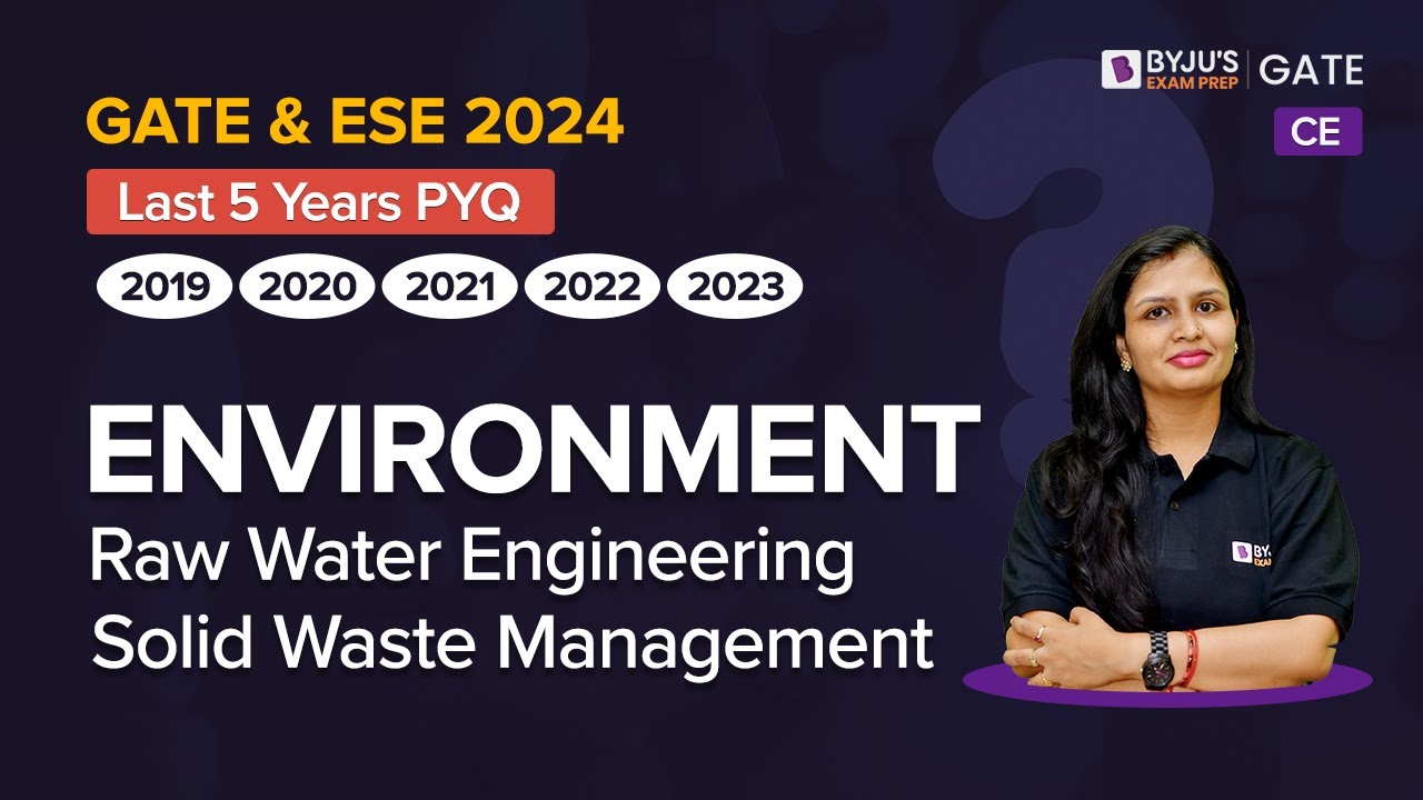 Raw Water,Solid Waste Management Engineering | Environment PYQs| Civil Engineering | GATE & ESE 2024
