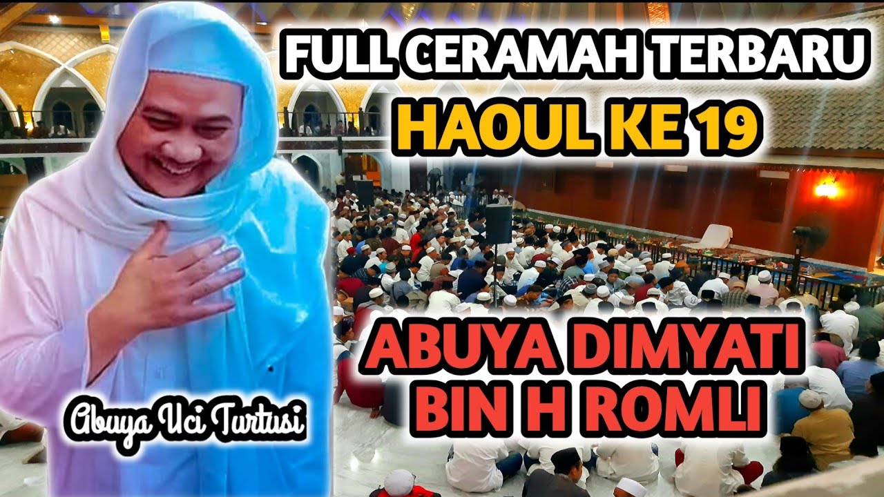 HAOUL ABUYA DIMYATI CILONGOK 2020 | CERAMAH ABUYA UCI TERBARU