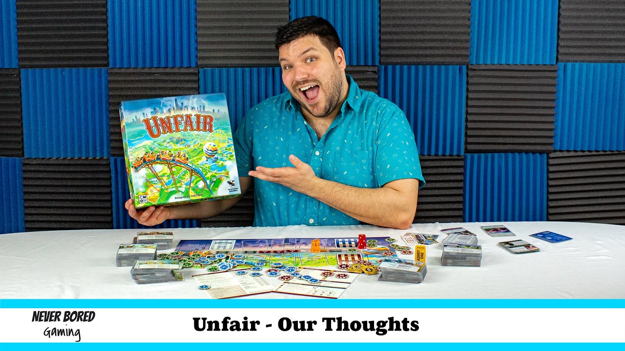 Unfair - Our Thoughts (Board Game)