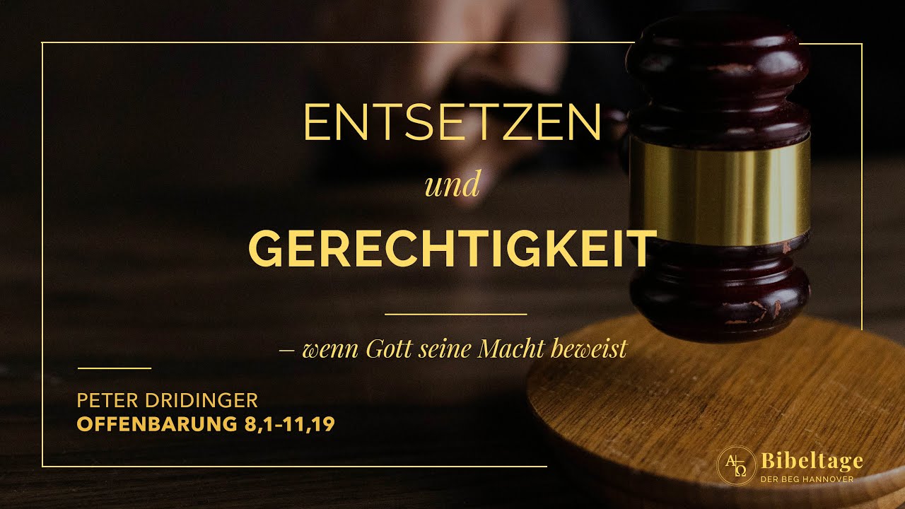Vortrag 2: Entsetzen und Gerechtigkeit- Wenn Gott seine Macht beweist.