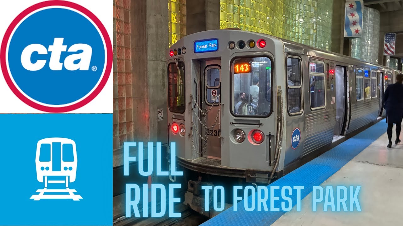 CTA Blue Line: Full Ride to Forest Park