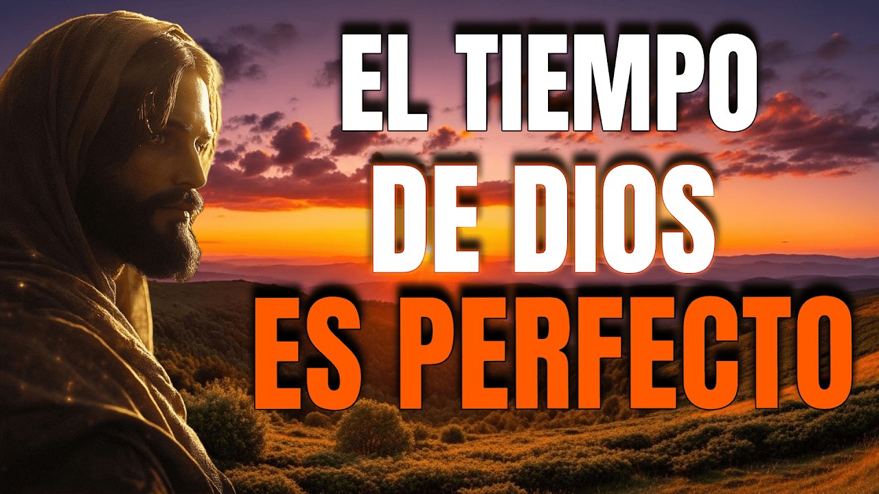 DIOS TE BENDECIRÁ, SÉ PACIENTE En Dios, Entiende el Tiempo de Dios - Reflexión Cristiana