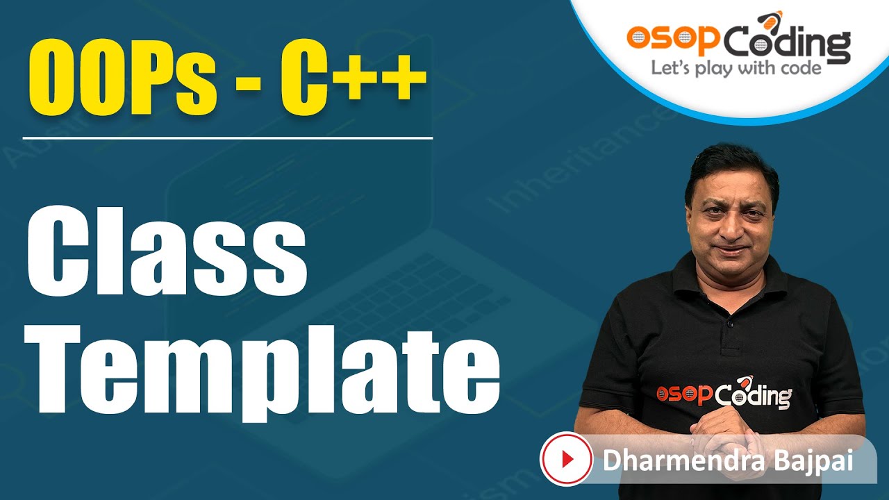 Class template in C++ | Generic classes | #oop #dsa #Lecture66