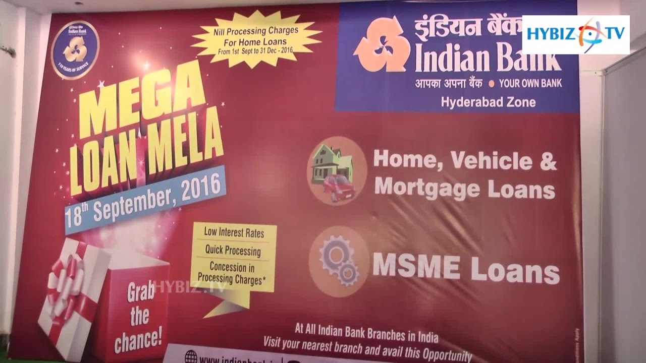 Indian Bank Mega Loan Mela and Property Exhibition at Hyderabad - hybiz