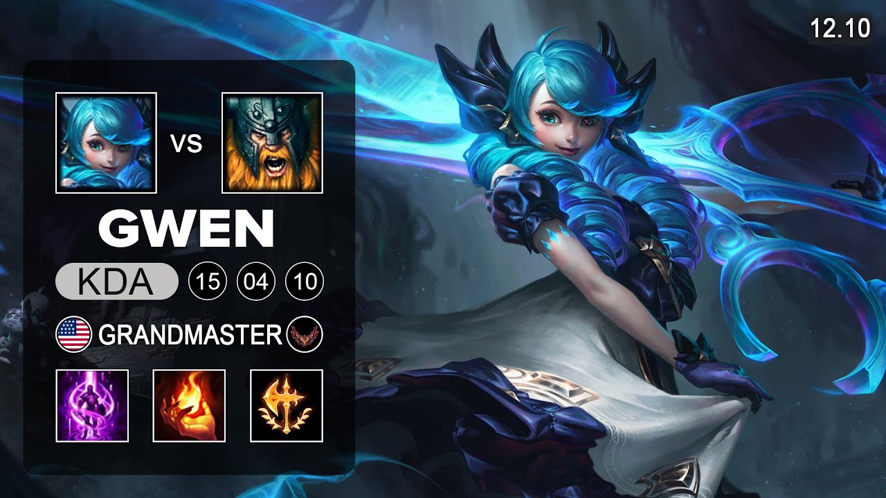 Gwen vs Olaf Top - NA Grandmaster - Patch 12.10 Season 12