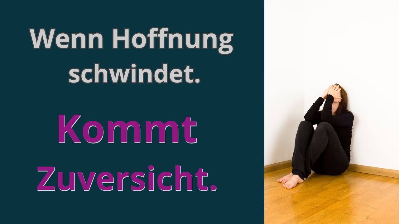 Warum Hoffnung erschöpft - und Zuversicht trägt.