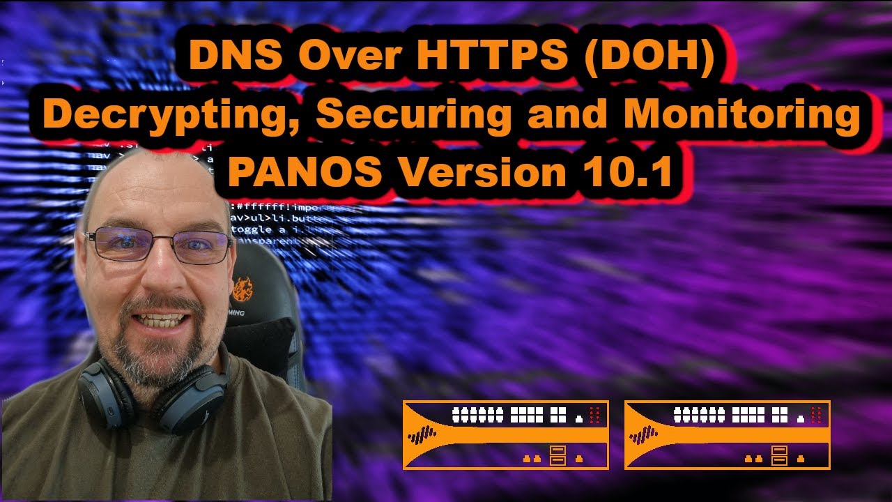 DNS Security II | DNS over HTTPS (DOH) | Palo Alto Firewall Training