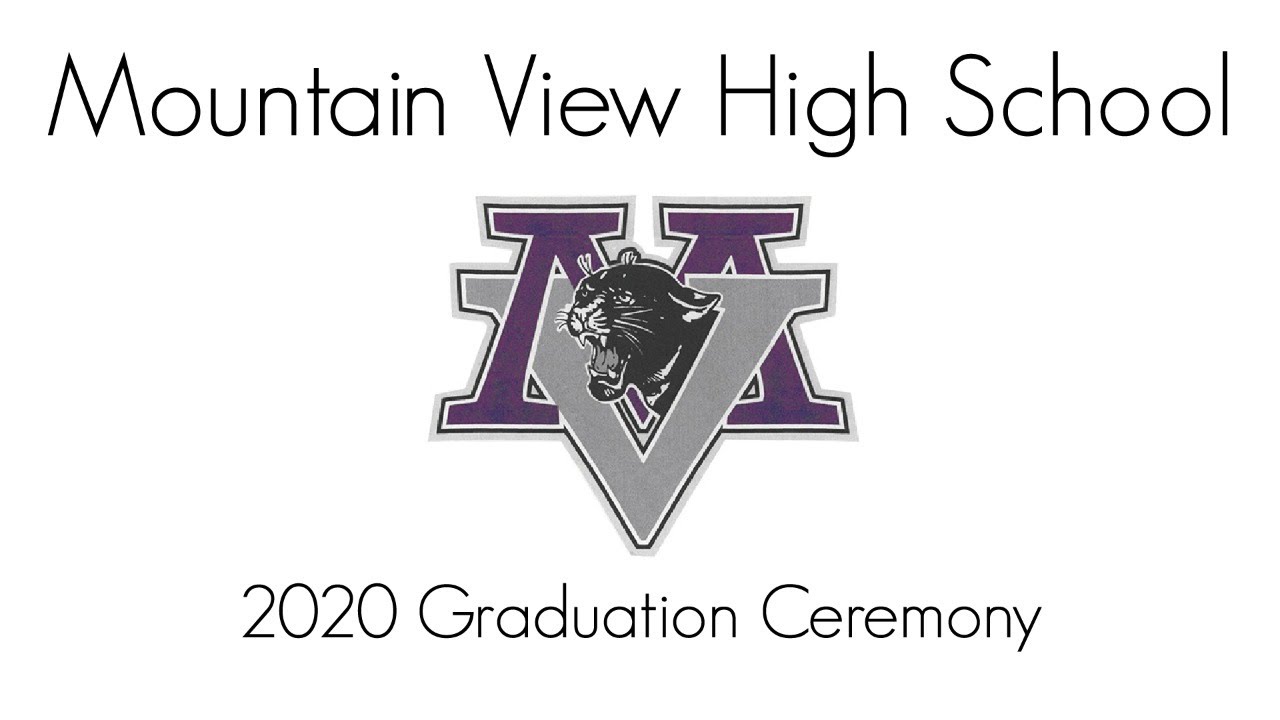 2020 Graduations: Mountain View High School