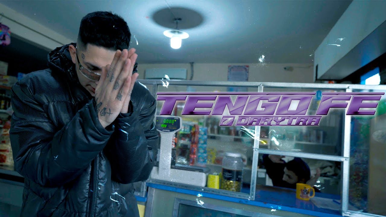 TENGO FÉ - 7DARYTRA (Shot by Tripwshots)