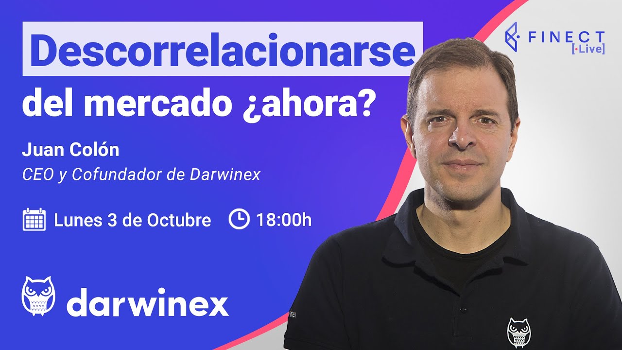 🔴 Descorrelacionarse del MERCADO. &iquest;Ahora? 🦉 Finect Live con Darwinex