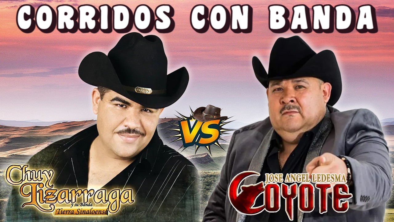 El Coyote VS Chuy Liz&aacute;rraga 🔥 Mix Corridos Con Banda 2026