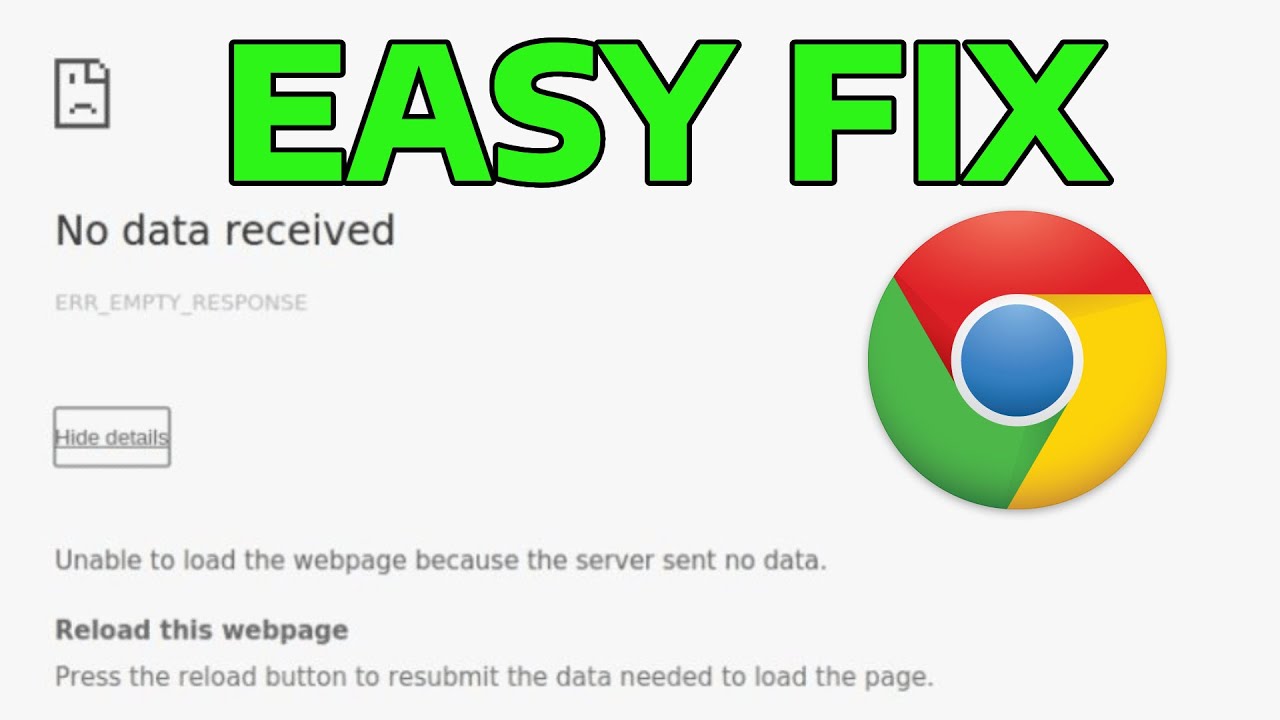 How To Fix ERR_EMPTY_RESPONSE No Data Received Error in Google Chrome
