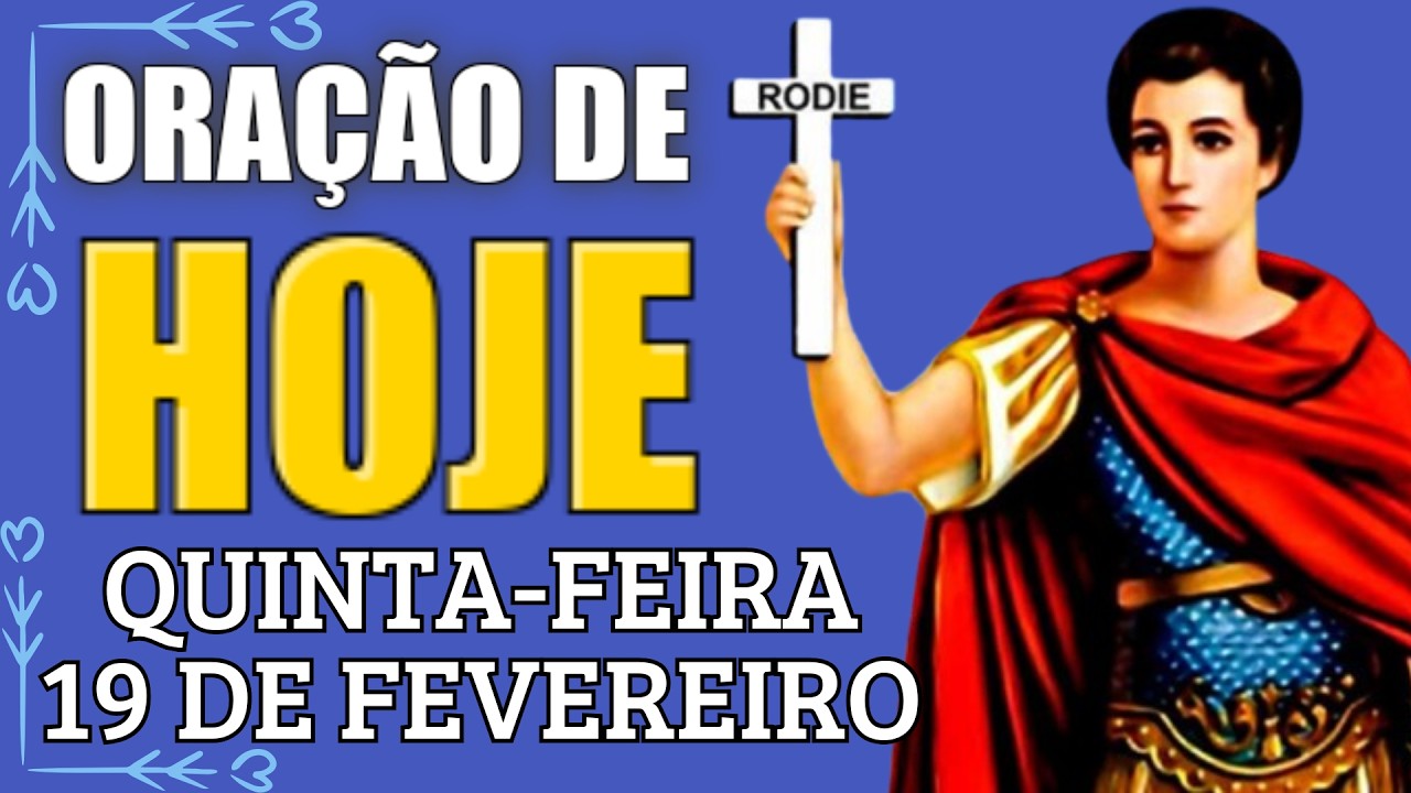 ORAÇÃO DE HOJE (19/02) A SANTO EXPEDITO | ORAÇÃO MILAGROSA A SANTO EXPEDITO PARA RECEBER UM MILAGRE!