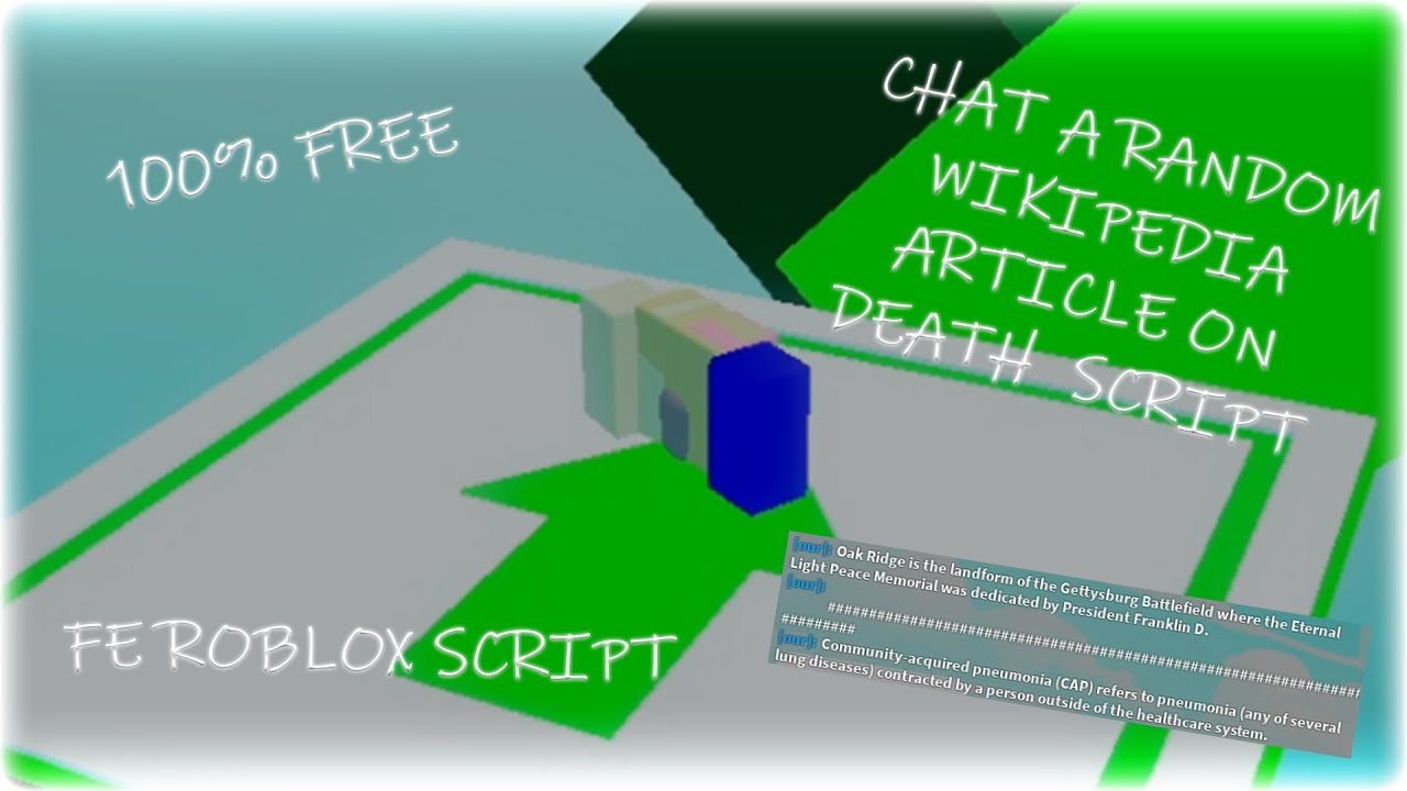 Roblox FE Exploiting - Chat A Random Wikipedia Article On Death - #106