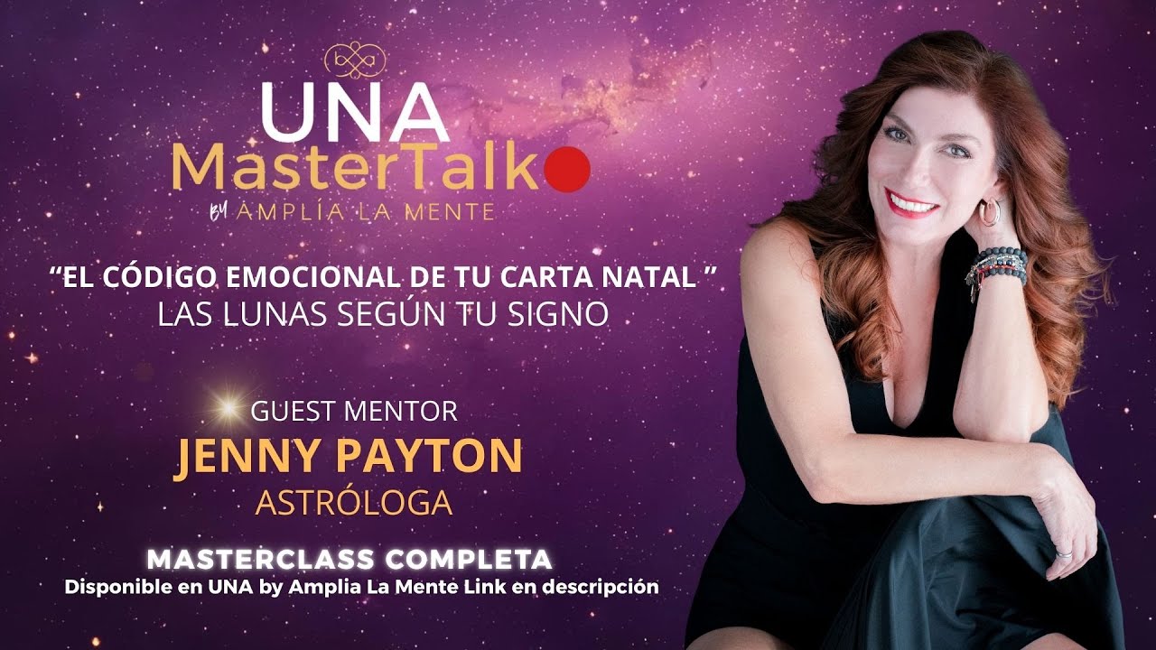 🔴 MasterTalk | El Código Emocional de tu Carta Natal ✨con Jennifer Payton 