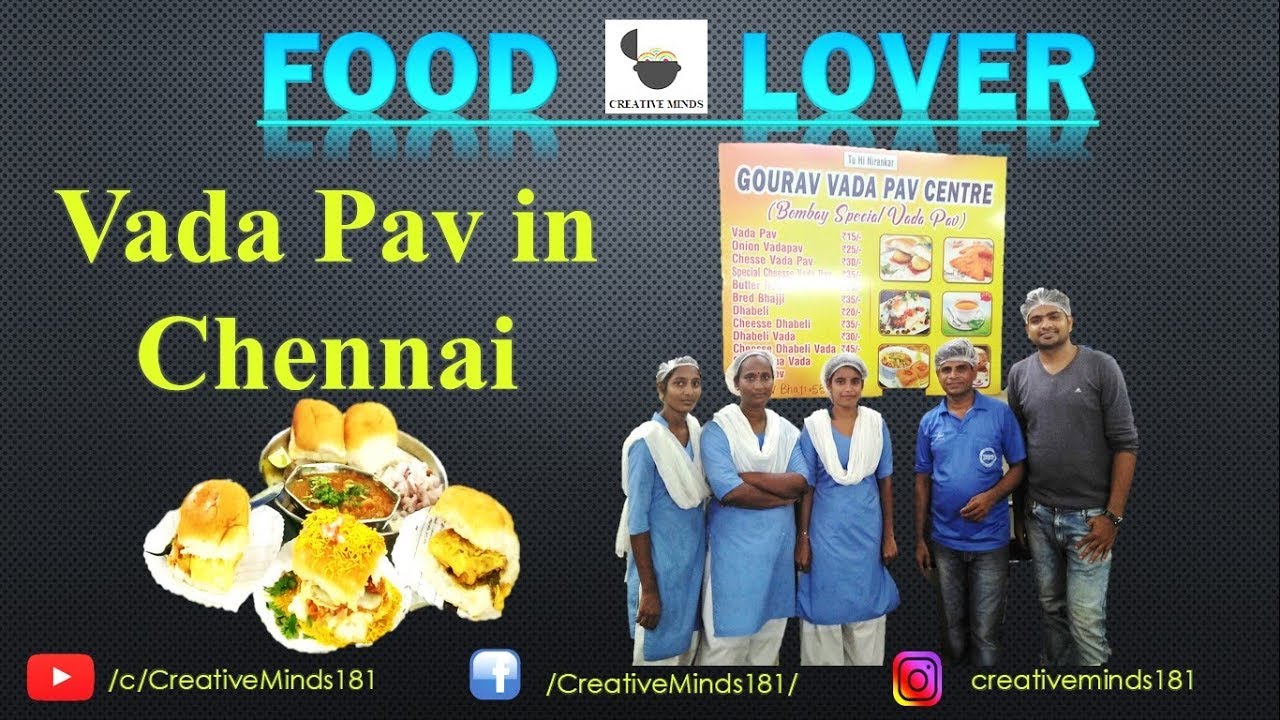 Gaurav Vada Pav Center Chennai | Best Vada Pav in Chennai