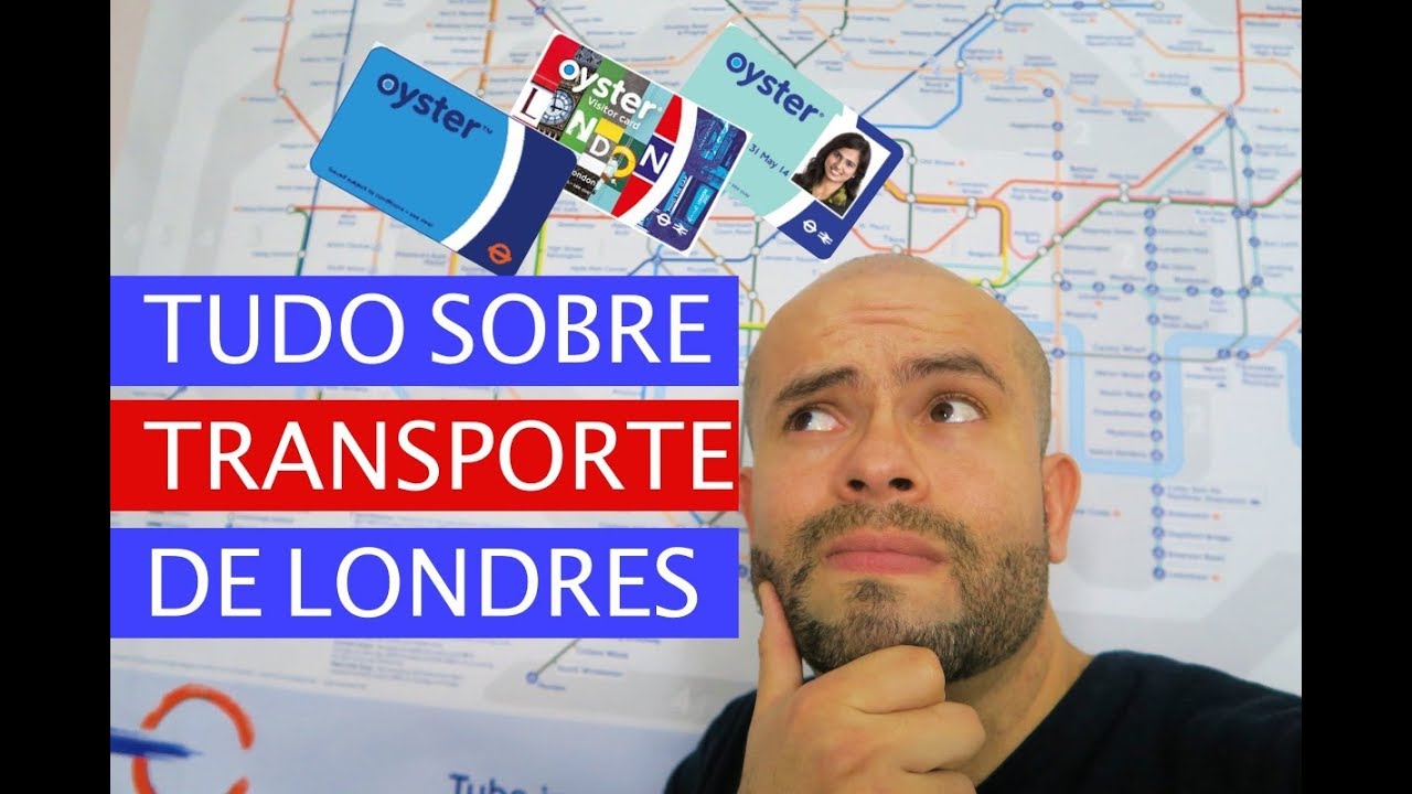 Transporte em Londres - Oyster, Travelcard, Visitor Oyster e Contactless