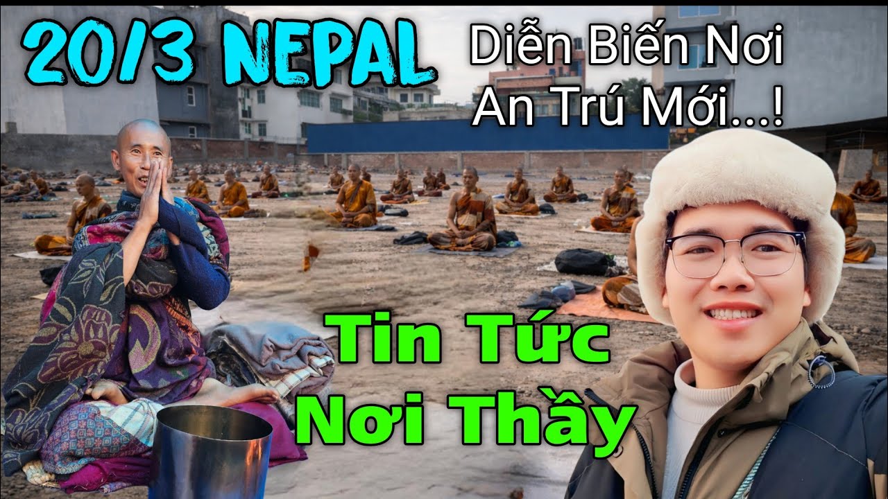 kathmandu 20/03 tin tức Thầy Minh Tuệ tại Tháp Khỉ