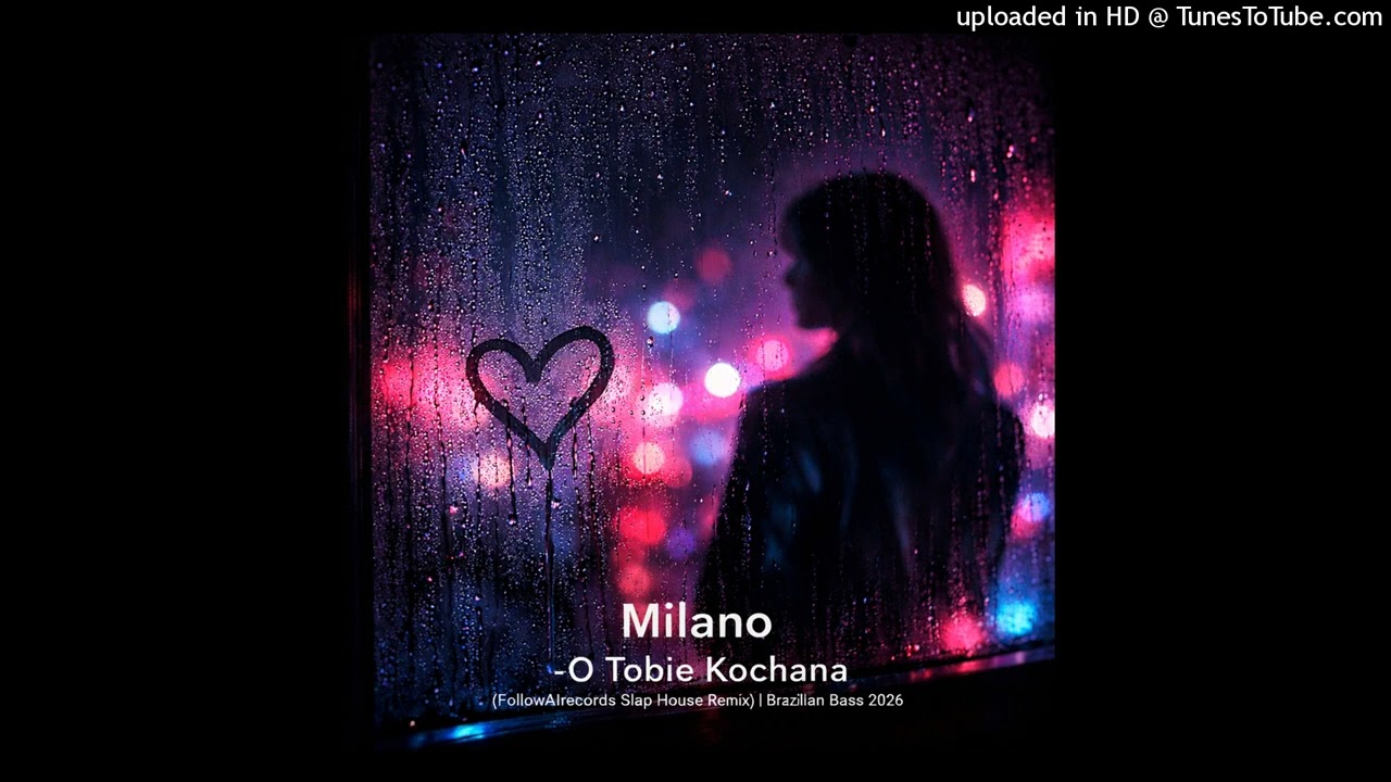 Milano - O Tobie Kochana (FollowAIrecords Slap House Remix)  Brazilian Bass 2026 🔊💎