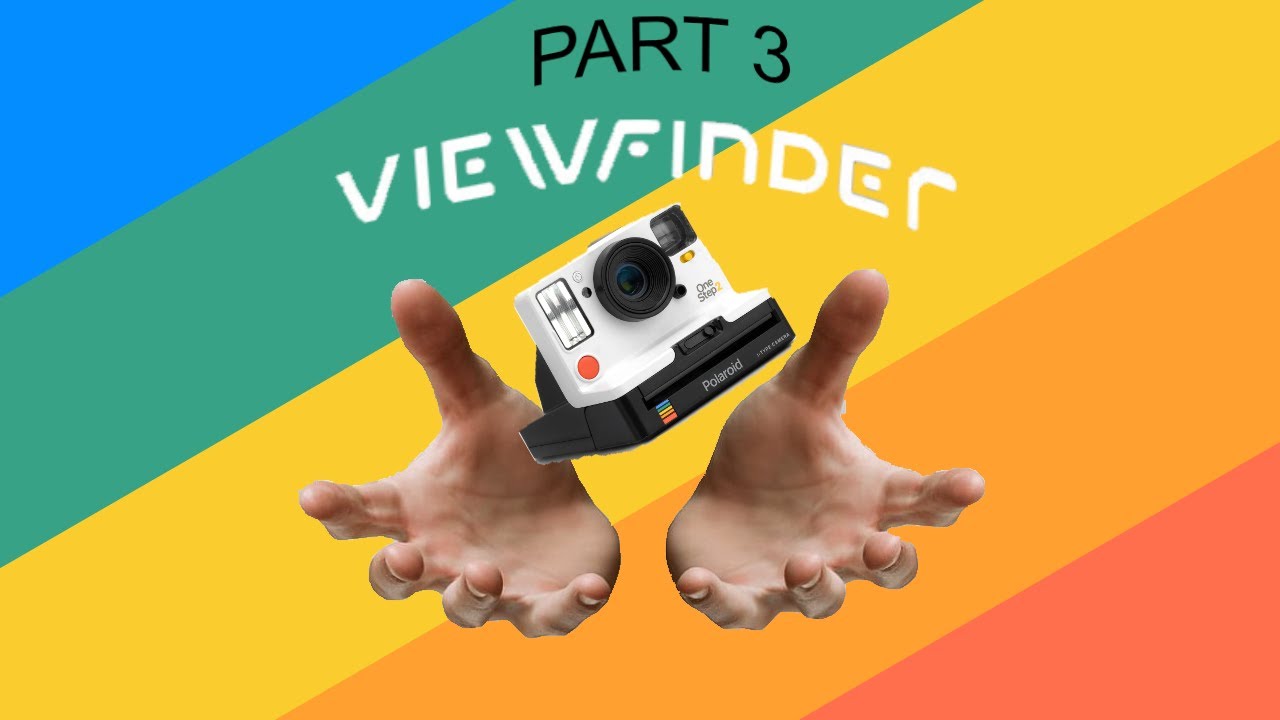 Lets play Viewfinder (part 3)