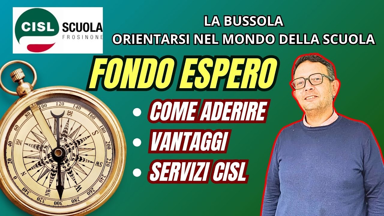 FONDO ESPERO: perché aderire, come aderire. Servizi CISL