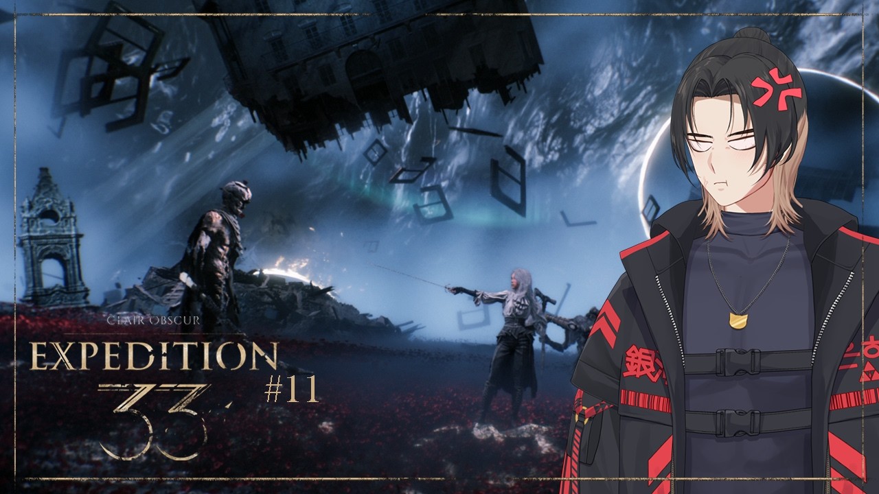 【Clair Obscur: Expedition 33】#11 KU HABISI KAU RENOIR!!! #VTuberID #VTuberIndonesia #expedition33
