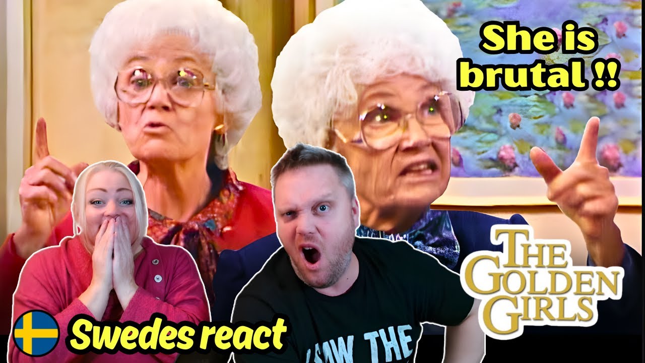 First time! Swedes reacts to - Sophia Petrillo -The OG Comeback Queen - Golden Girls!!