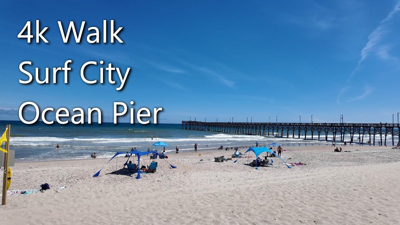 4K Walking Tour: Surf City Fishing Pier, Surf City, NC