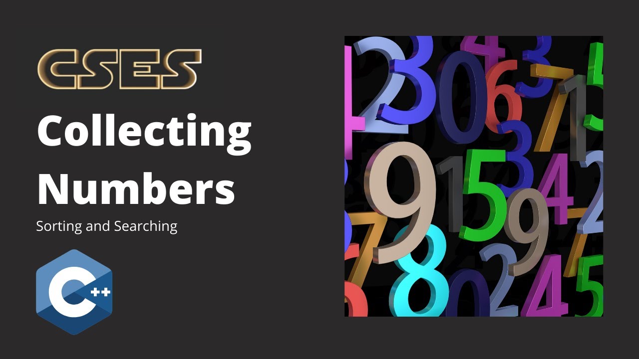 Collecting Numbers | CSES problem set | Theory and C++ code