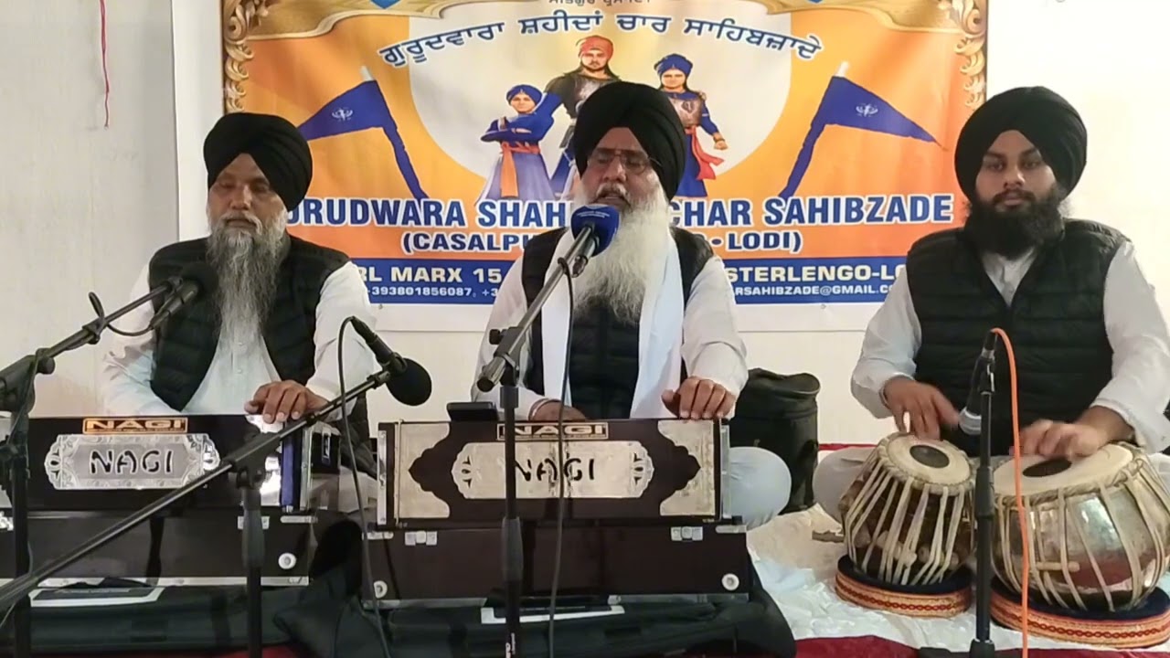 Gurdwara Shaheedan Chaar Sahibzade ( Casalpusterlengo Lodi Italy)🇮🇹 - Bhai Malkeet Singh Ji