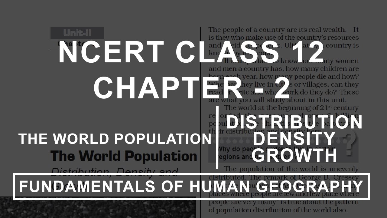 Население мира | Распределение, плотность и рост - Глава 2 География NCERT Класс 12