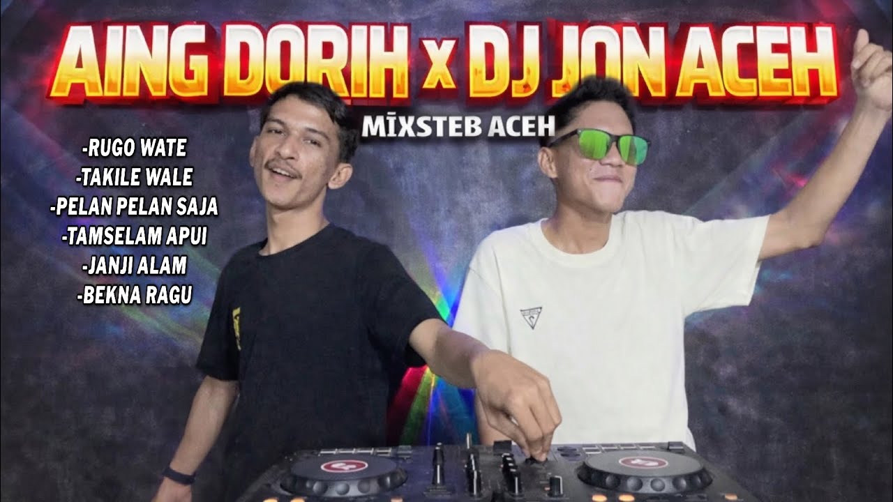DJ ACEH VIRAL!! MIXSTEP AING DORIH X DJ JON ACEH 