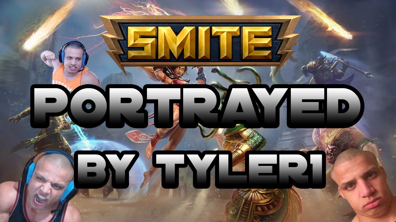 SMITE portrayed by TYLER1
