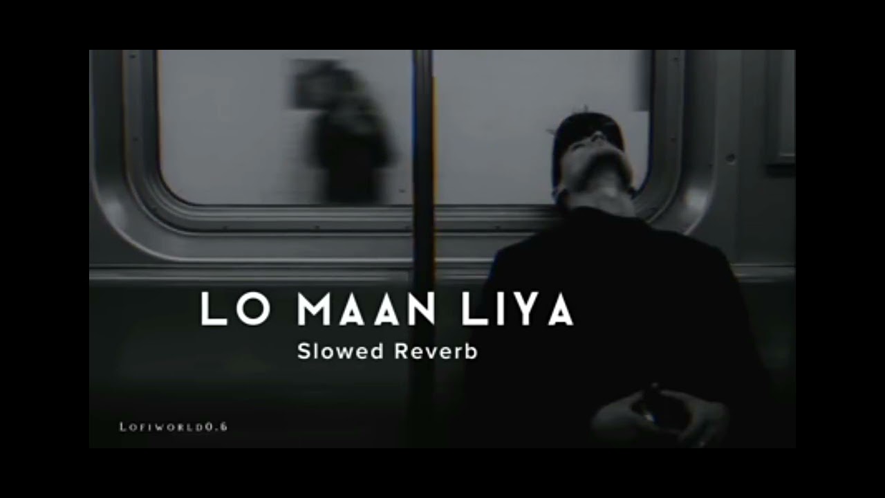 Lo maan liya