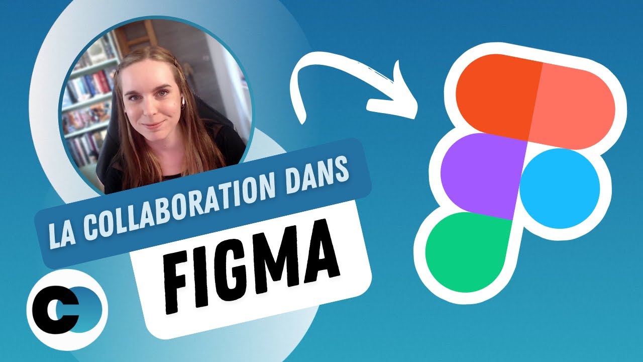 Qu'est ce que la COLLABORATION sur FIGMA ?