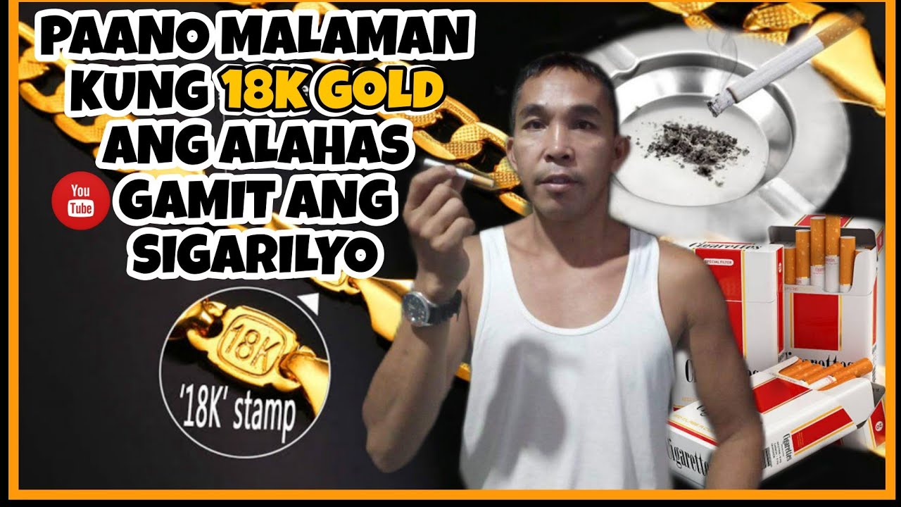 TUTORIAL: Paano malaman kung 18K Gold ang alahas mo gamit ang sigarilyo? l Jewelry Hacks