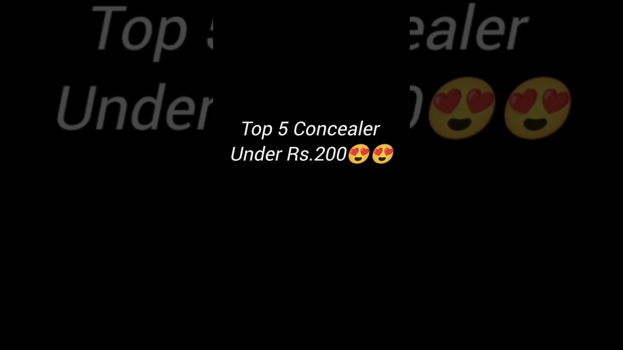 Best concealers under Rs.200 😍😍 