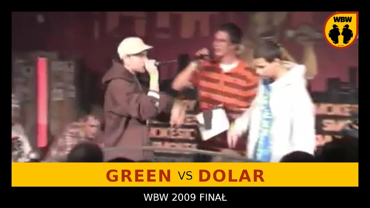 GREEN 🆚 DOLAR 🎤 WBW 2009 Finał / Bitwa Freestyle