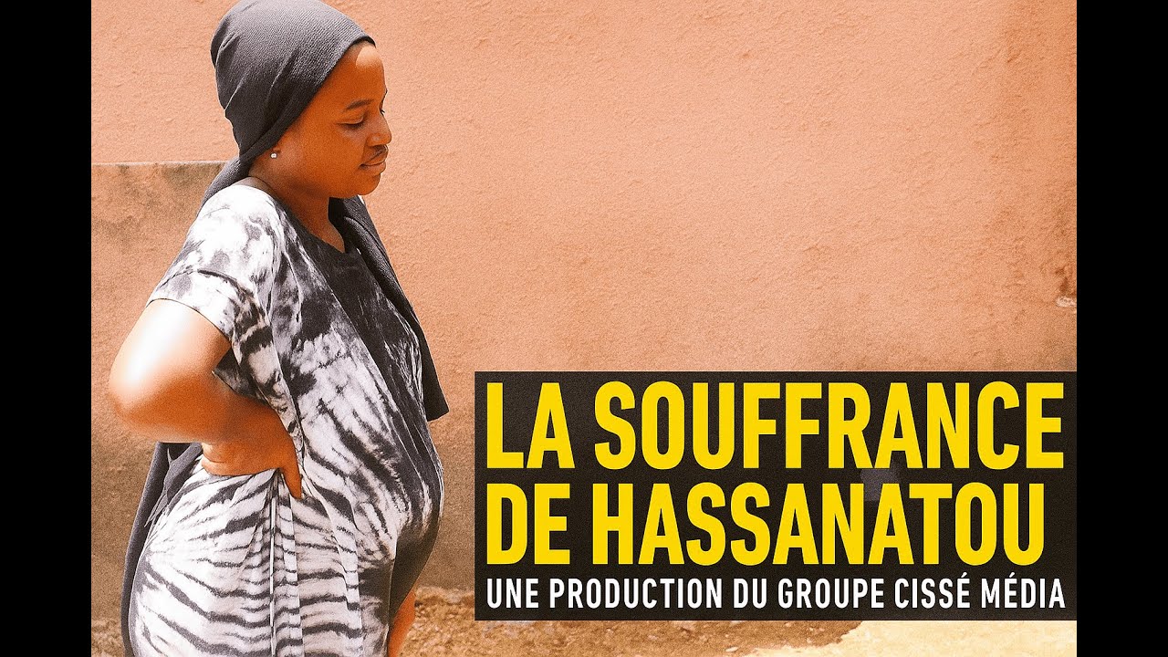 La Souffrance de Hassanatou