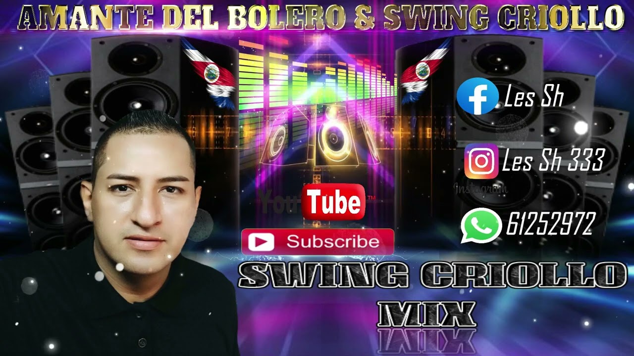 MIX DE CUMBIA - SWING CRIOLLO MIX #68 Wepa!!!