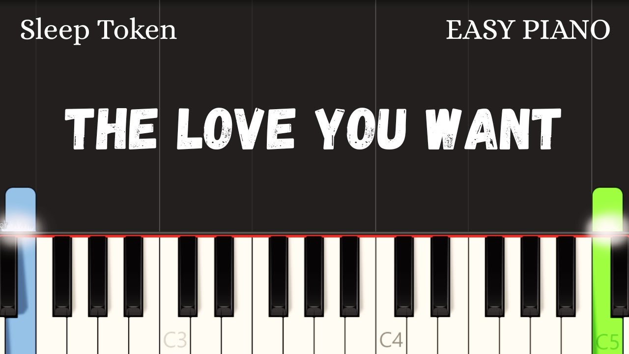 Sleep Token – The Love You Want | Easy Piano Tutorial for Beginners