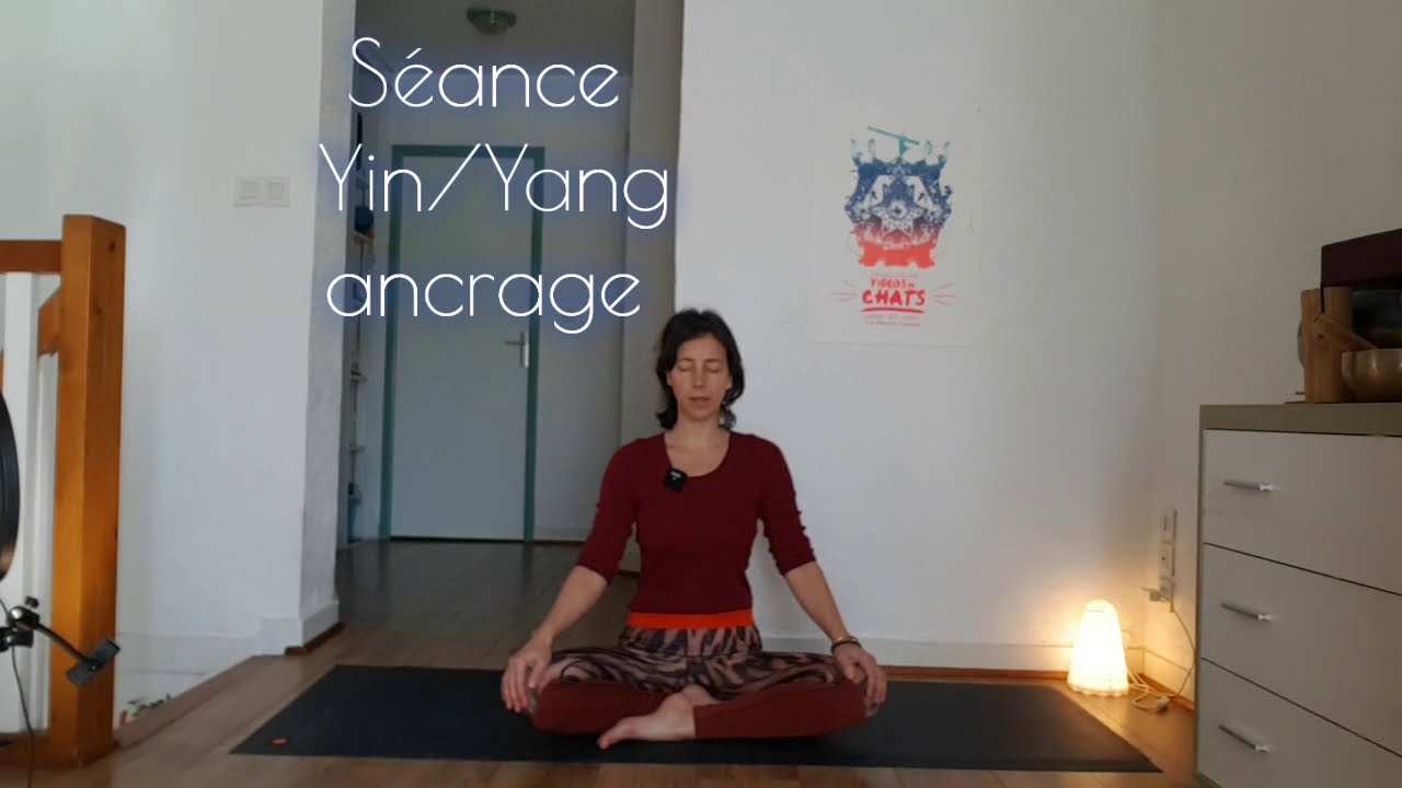 Yoga Yin/Yang ancrage