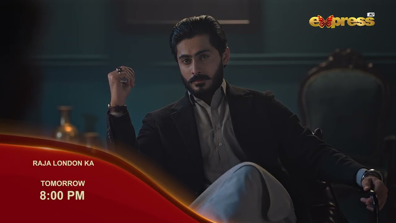 Watch Raja London Ka Episode 14 Tomorrow | Promo | 8:00 PM | Only on Express TV