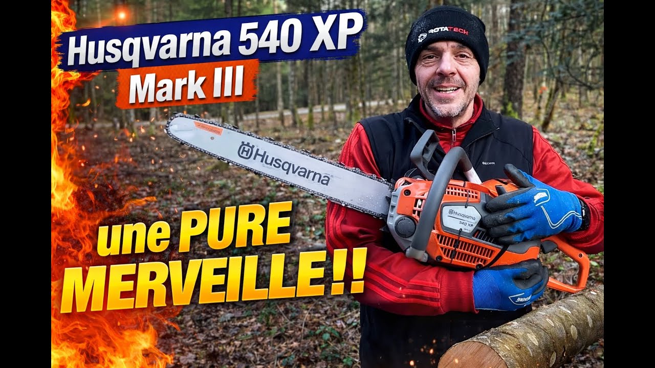 Husqvarna 540 XP Mark III : la TRON&Ccedil;ONNEUSE parfaite ? 😱🔥