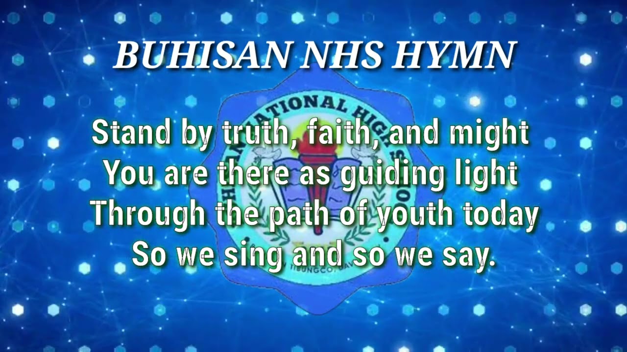 Buhisan NHS Hymn