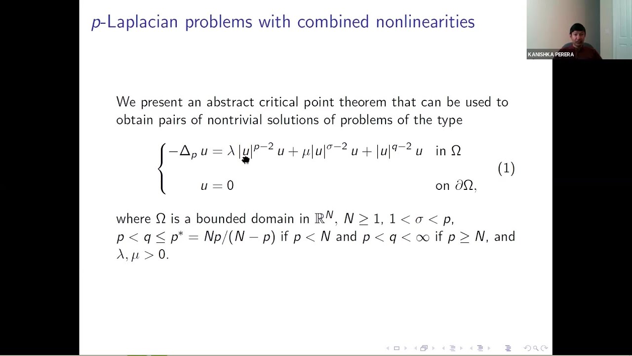 SN Partial Differential Equations and Applications Webinars - Kanishka Perera