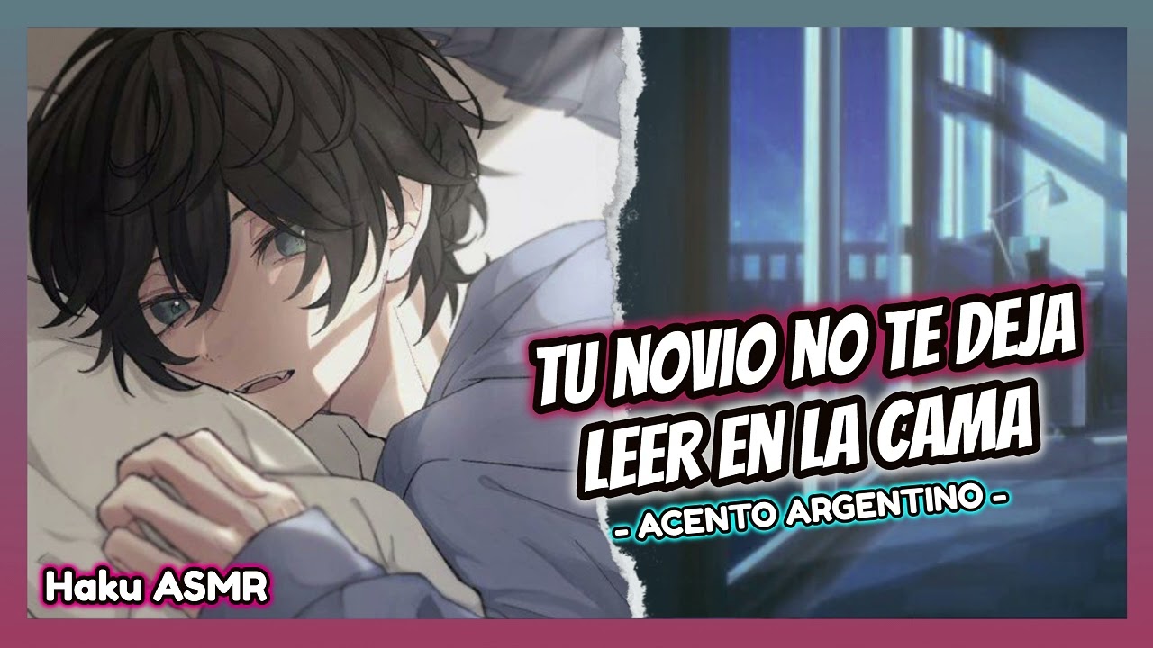 ASMR Roleplay - Tu novio no te deja leer en la cama - Haku ASMR