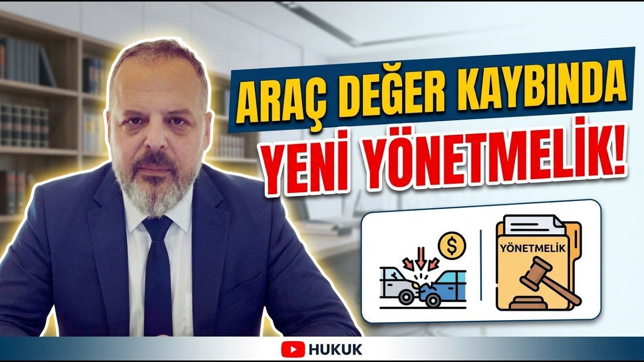 ARAÇ DEĞER KAYBINDA YENİ YÖNETMELİK