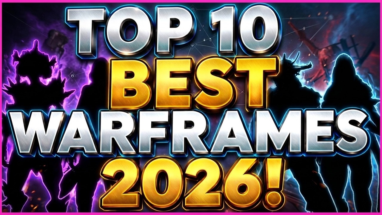Warframe Top 10 BEST Warframes for Steel Path in 2026!