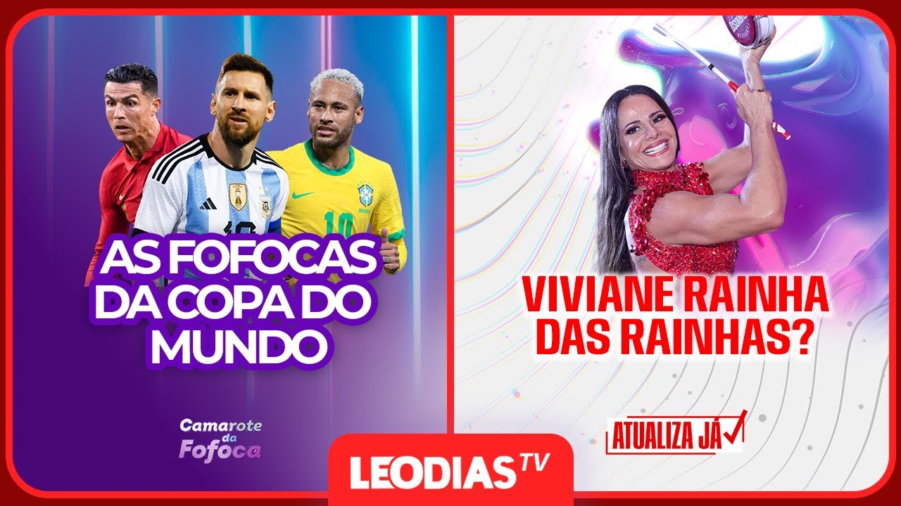 CAMAROTE DA FOFOCA | ATUALIZA J&Aacute; | LeoDias TV